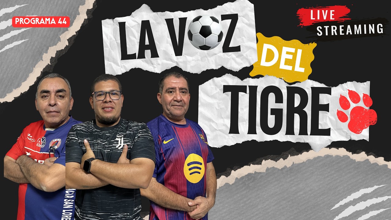 #44 La Voz Del Tigre