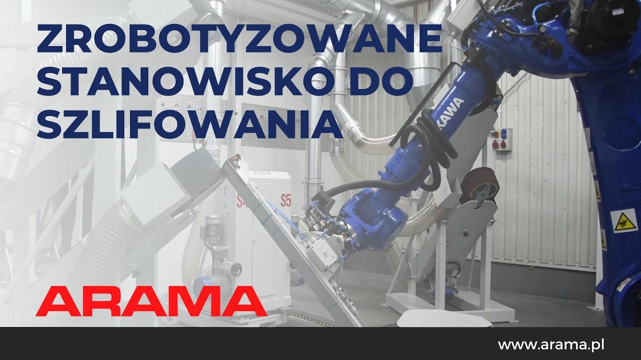 Zrobotyzowane stanowisko do szlifowania #2