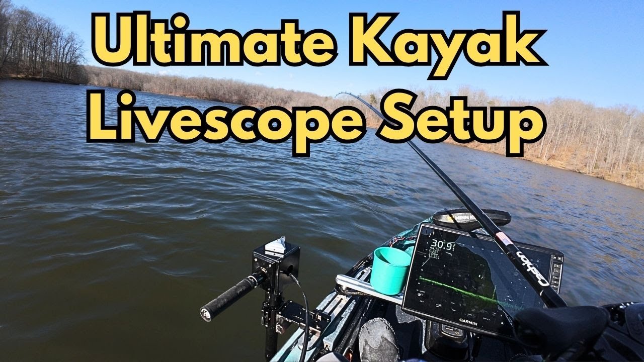Ultimate Kayak Livescope Setup and Install !    Old Town Autopilot 120 and  Garmin LVS34