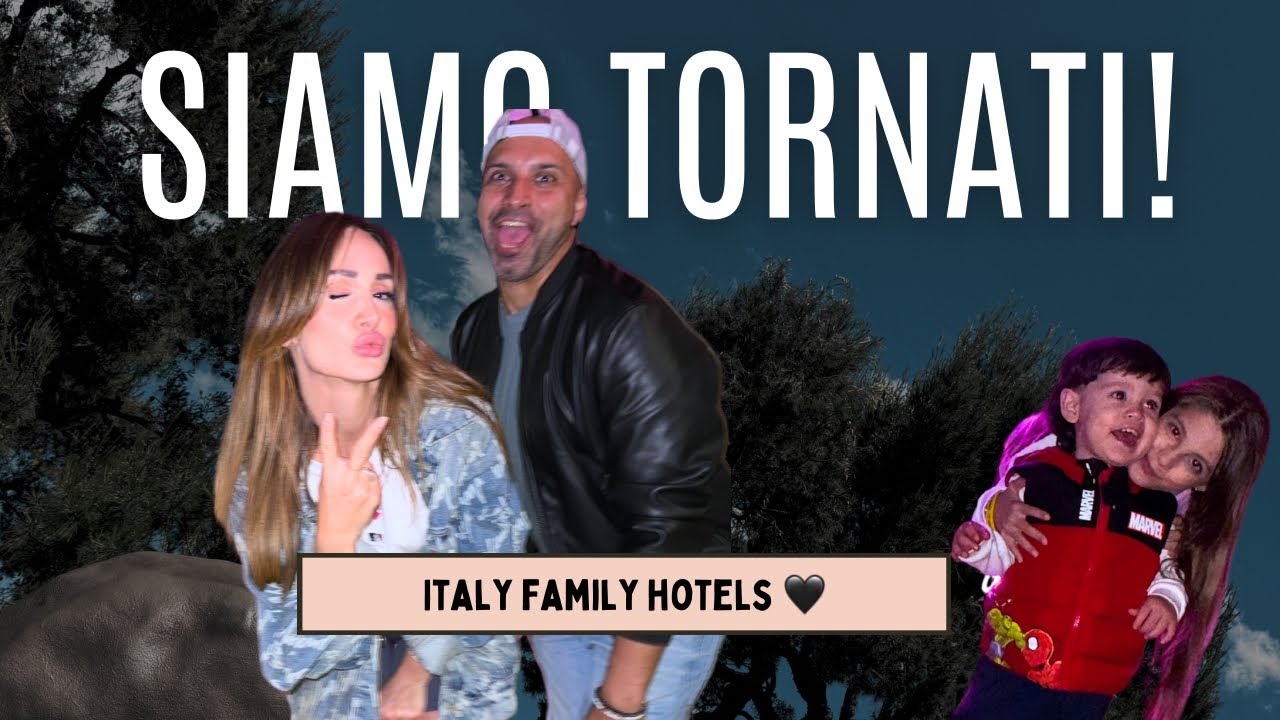 SIAMO TORNATI!! 💕 family weekend tutti assieme! Italy family hotels