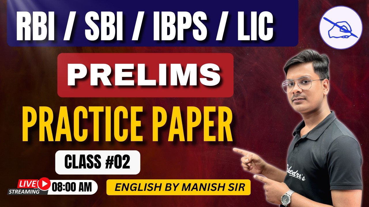 Bank Exams English Practice Set 2026 | RBI SBI IBPS LIC Prelims | Class 02 | Manish Sir