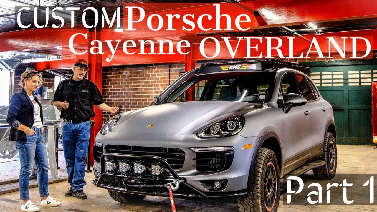 Custom Porsche Cayenne Overland (Part 1) 