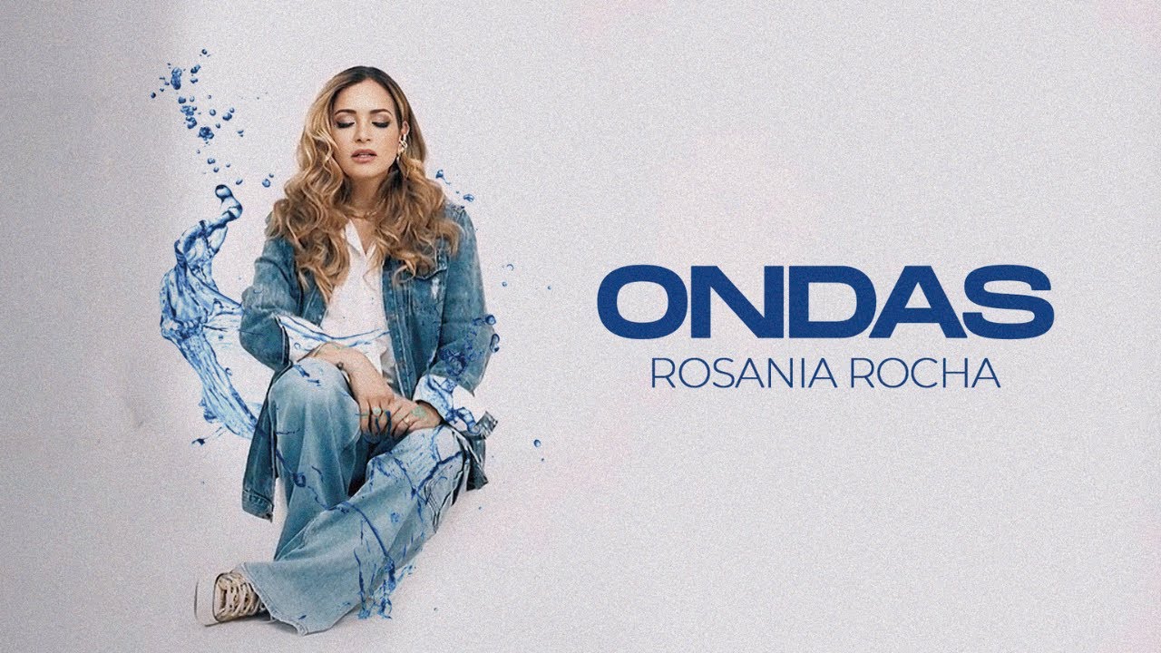 Ondas - Rosania Rocha | Video Oficial