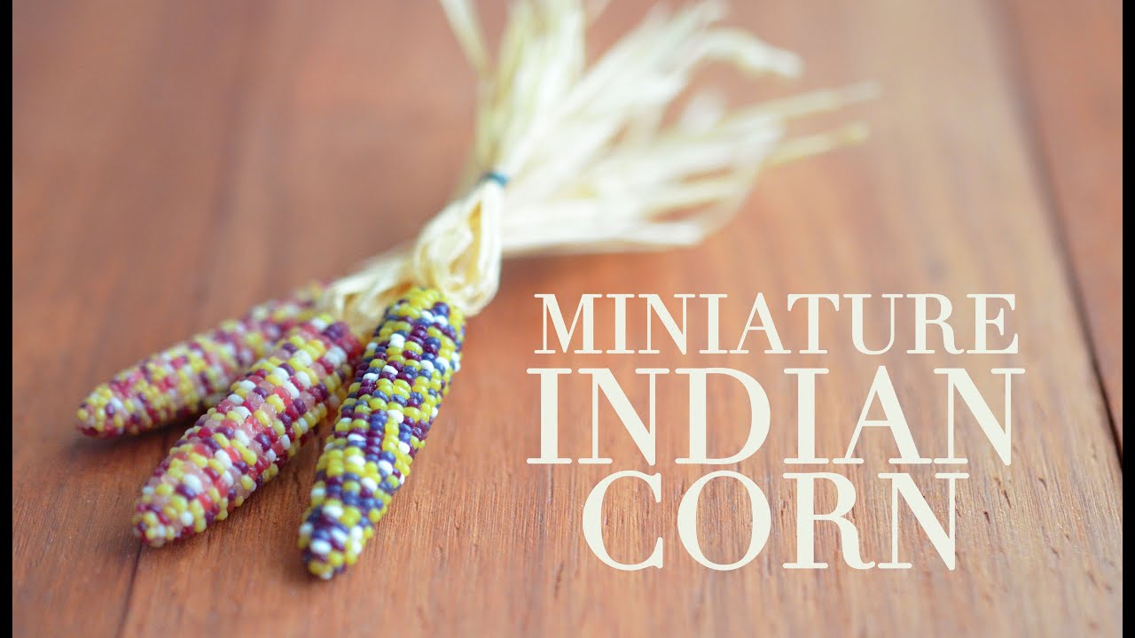 INDIAN CORN • miniature • polymer clay tutorial