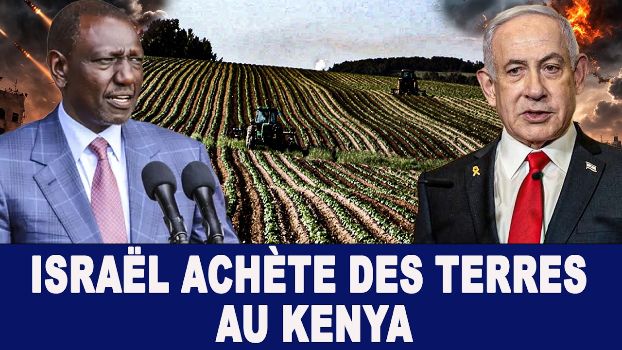 UN MINI-ÉTAT EN AFRIQUE ? : ISRAËL CRÉE UN MINI-ÉTAT AU KENYA