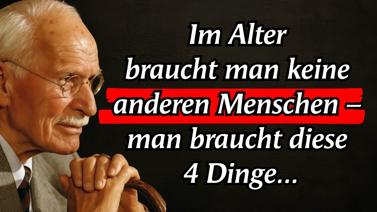 Im hohen Alter vergiss Freunde und Familie – merke dir diese 4 Dinge | Carl Jung