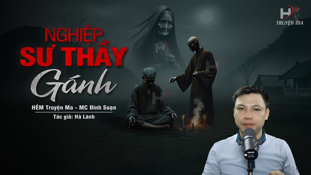 Đọc Truyện Ma: NGHIỆP SƯ THẦY GÁNH - Người Chồng Oan Nghiệt CHUỐC ĐỘC GIẾT VỢ Theo Nhân Tình
