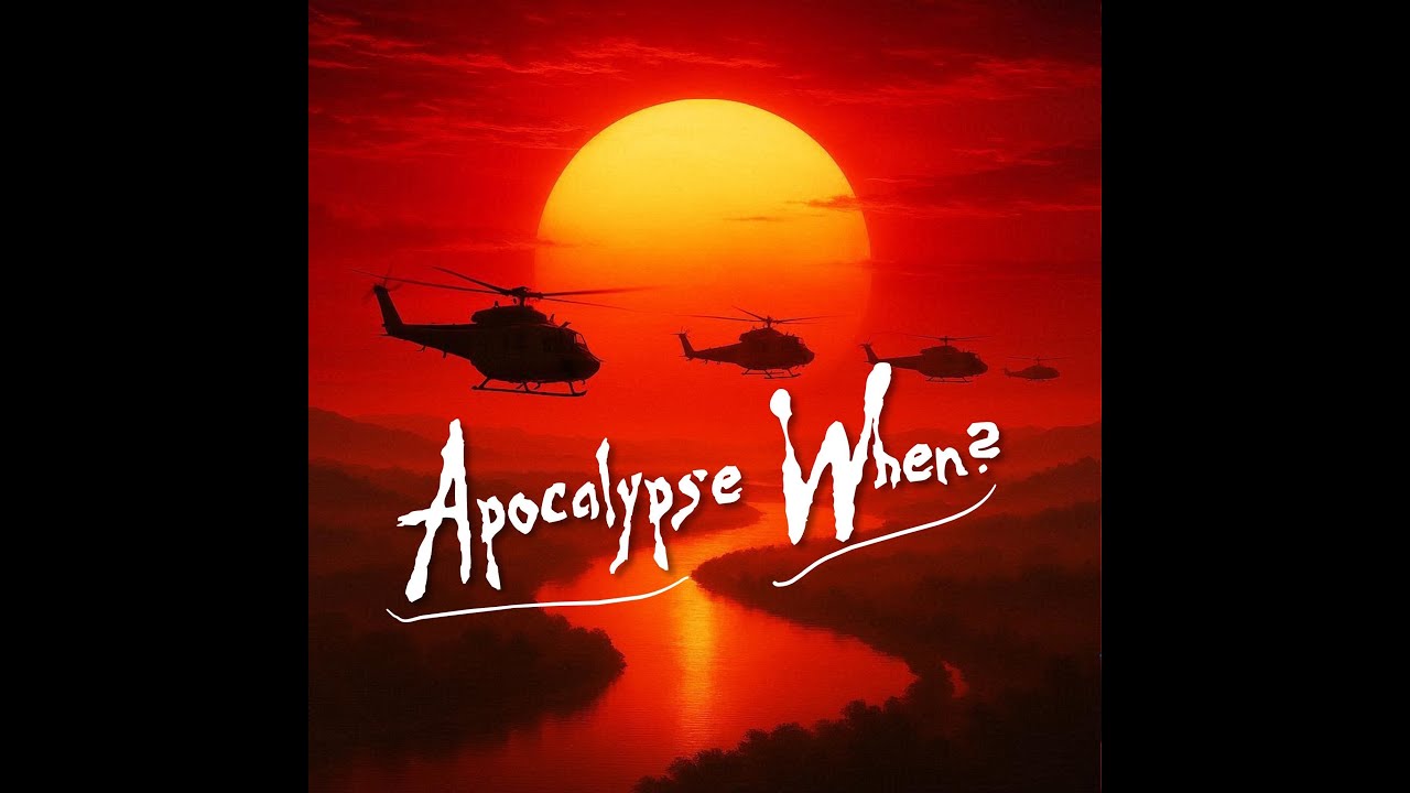 Apocalypse When?