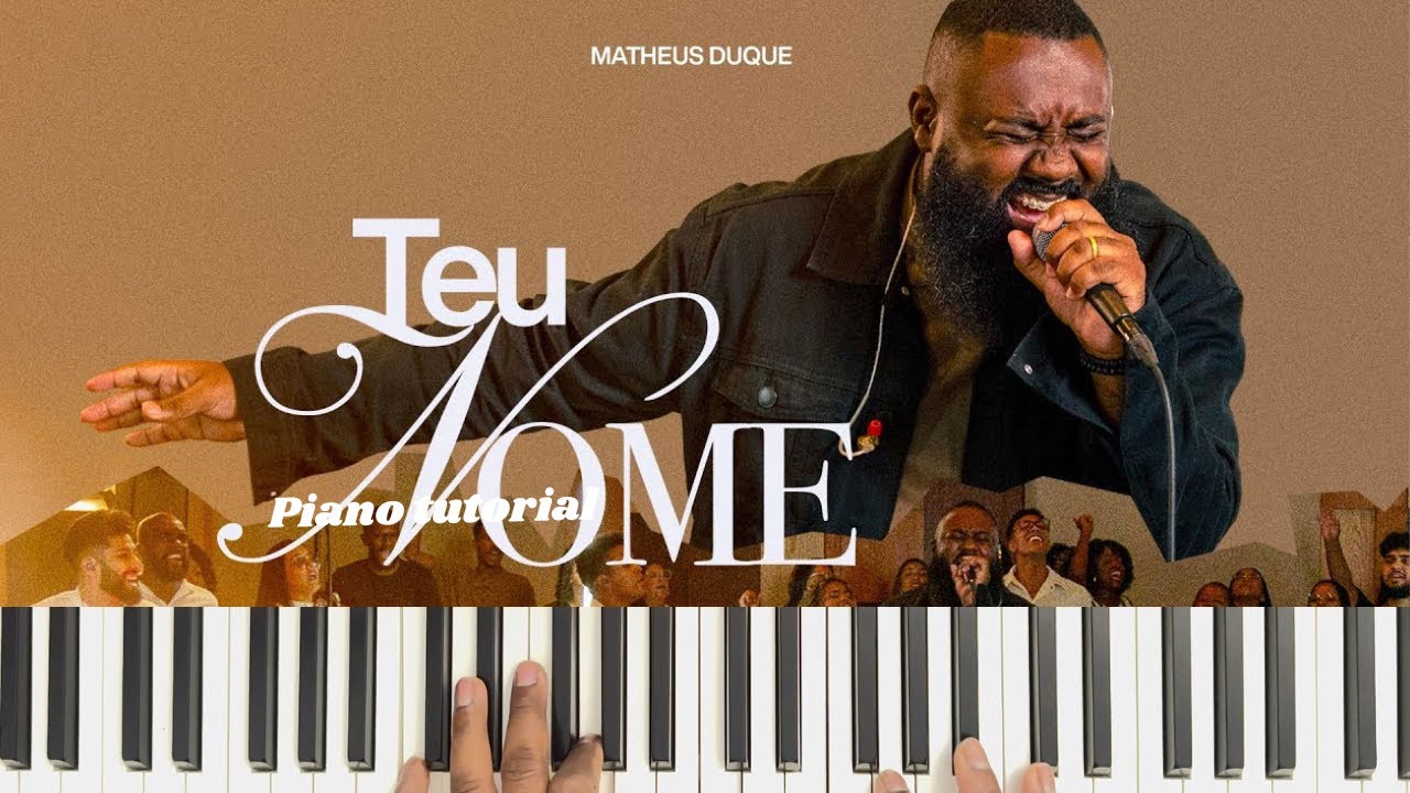Como Tocar: Teu Nome - Matheus Duque #pianotutorial 