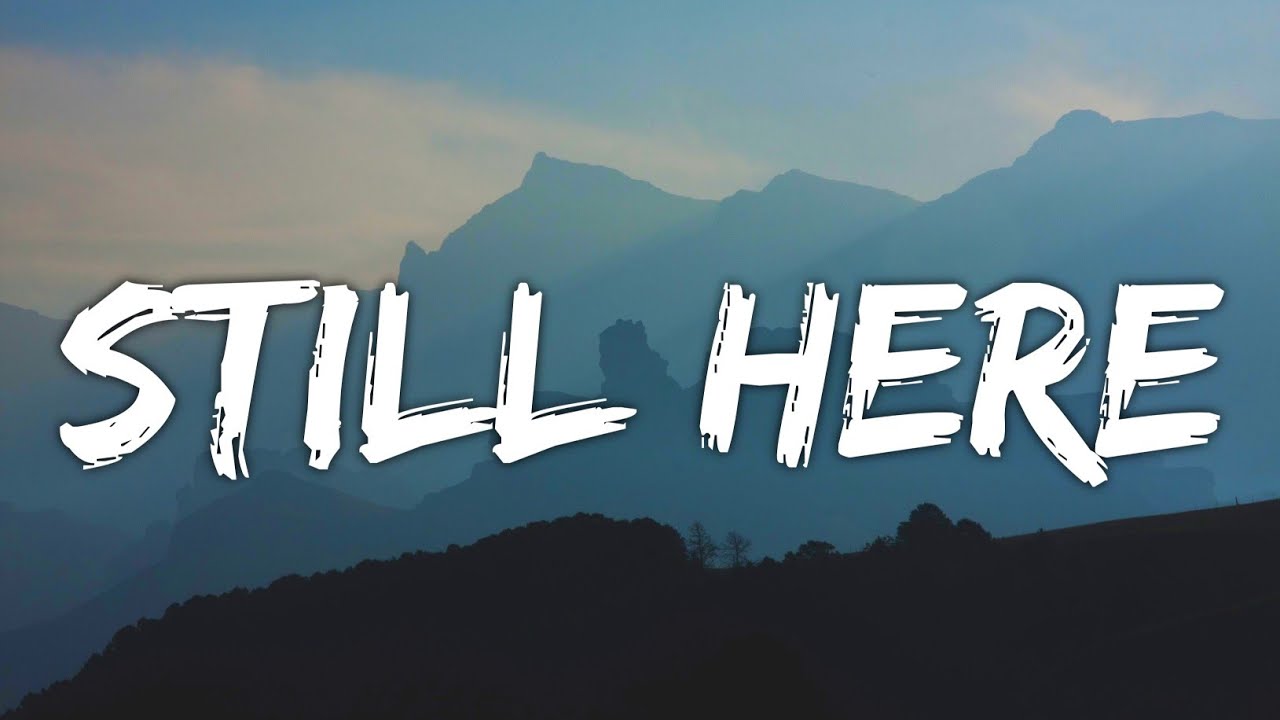 Forts, 2WEI & Tiffany Aris - Still Here (Lyrics) (From League of Legends)