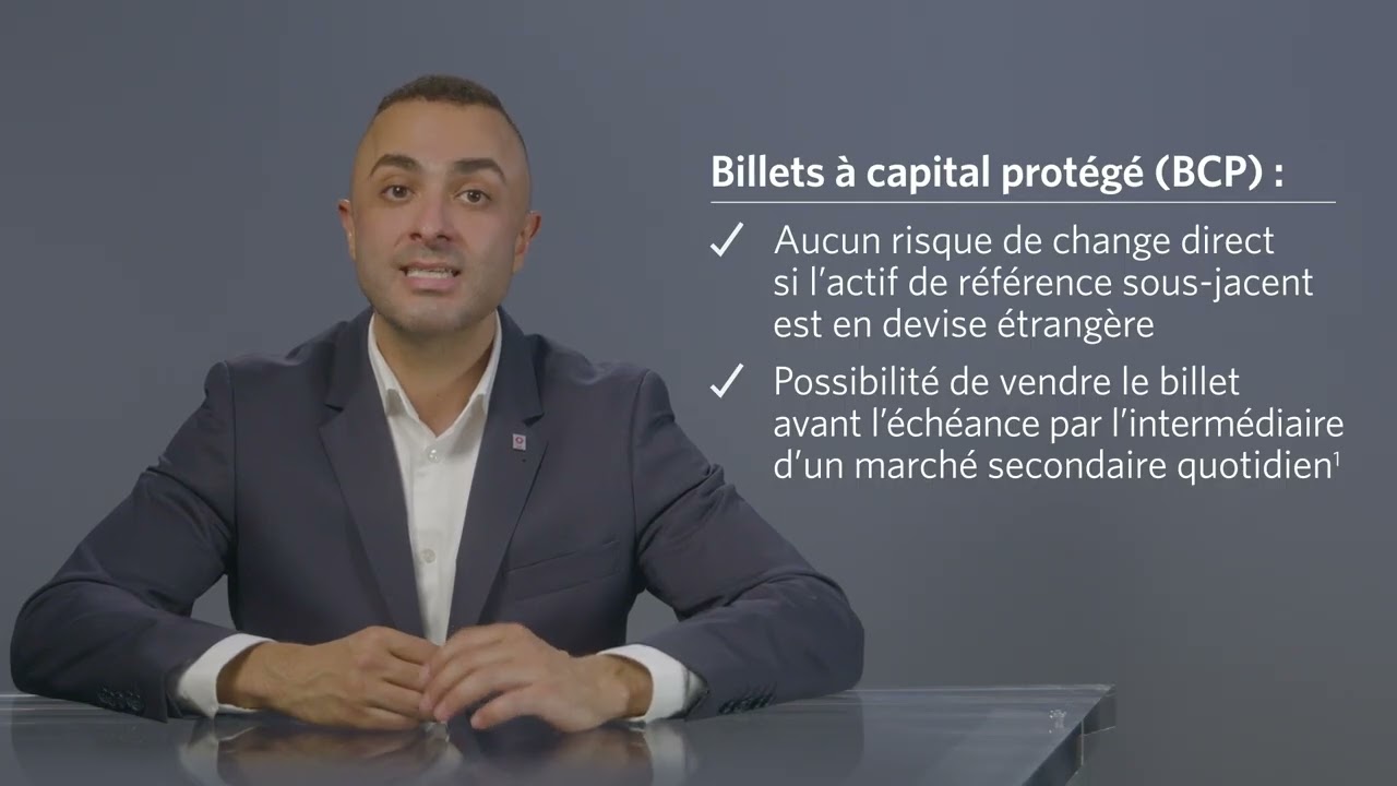 Les billets structur&eacute;s : Billets &agrave; capital prot&eacute;g&eacute;