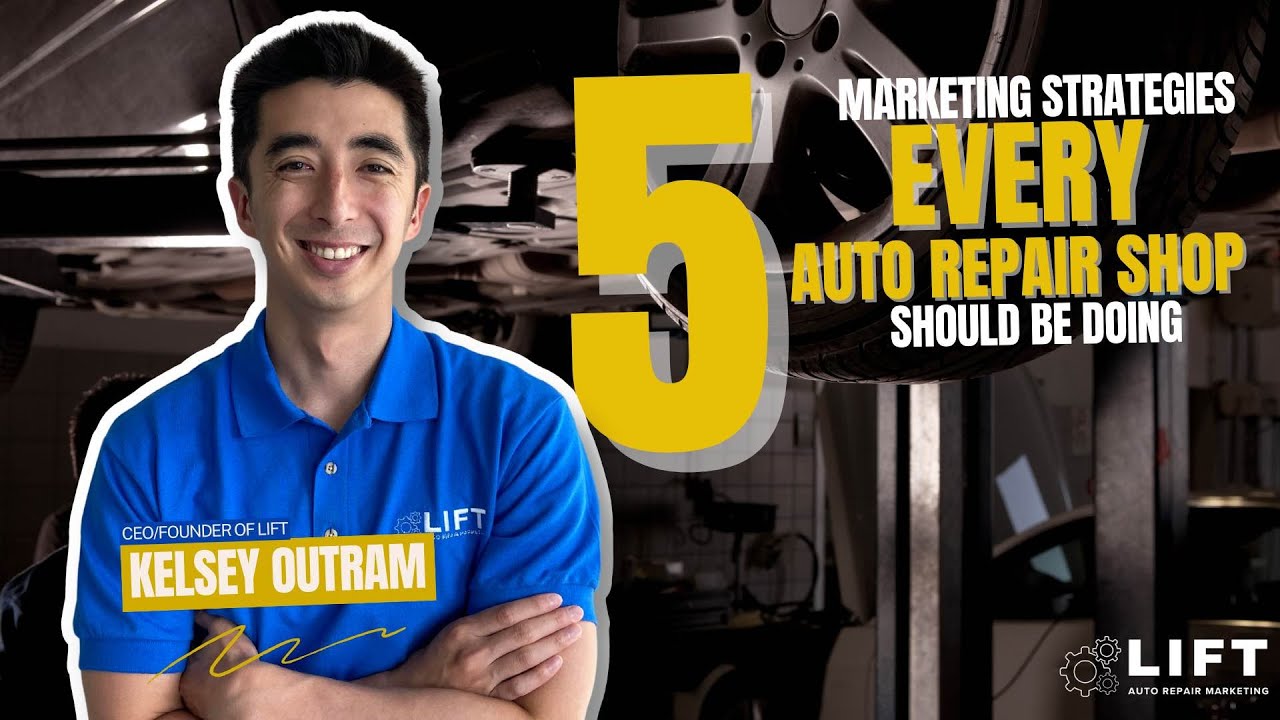 5 Marketing Strategies Every Auto Repair Shop Should Be Doing