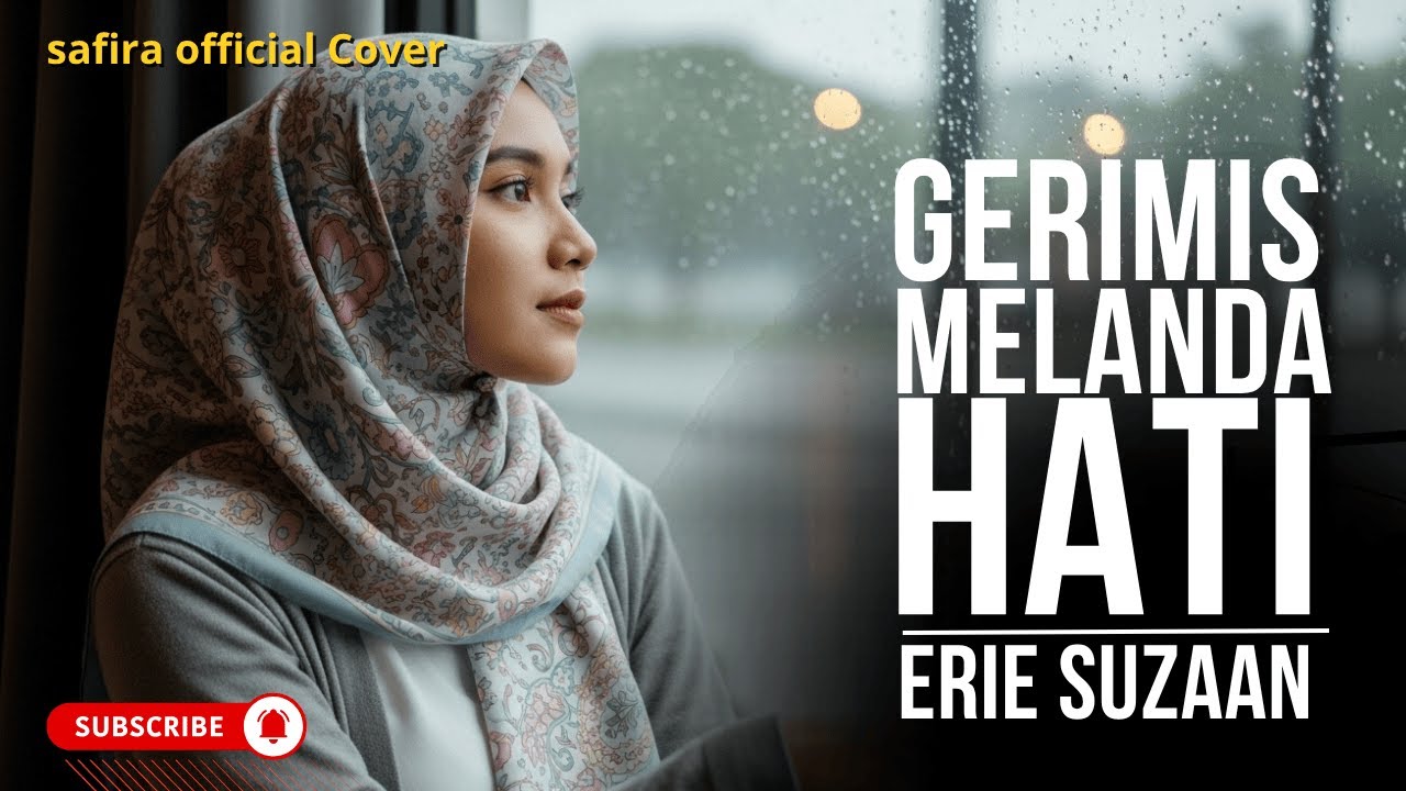 “Pop Cover – Gerimis Melanda Hati (Erie Suzan)