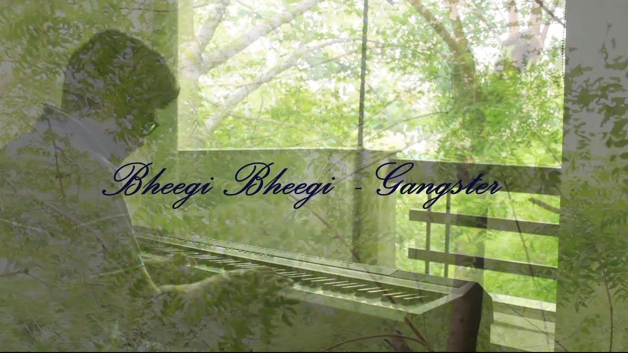 Bheegi Bheegi - Gangster |  Piano Cover
