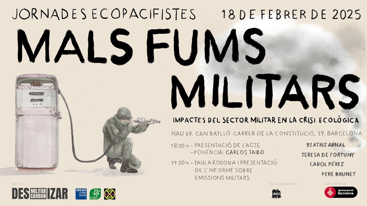 Jornades Ecopacifistes “Mals Fums Militars”