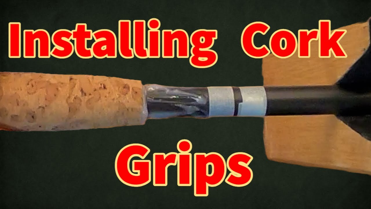 Rod Building Basics - Installing Cork Grips