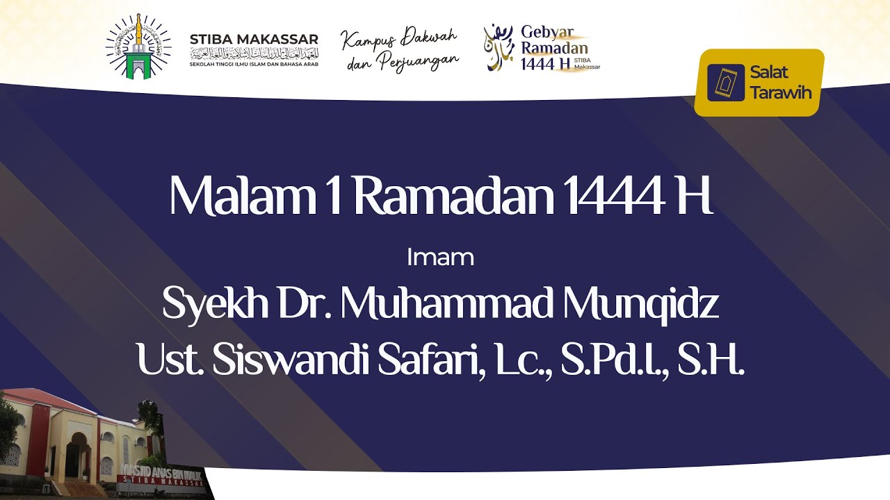 SALAT TARAWIH 1 RAMADAN 1444 H