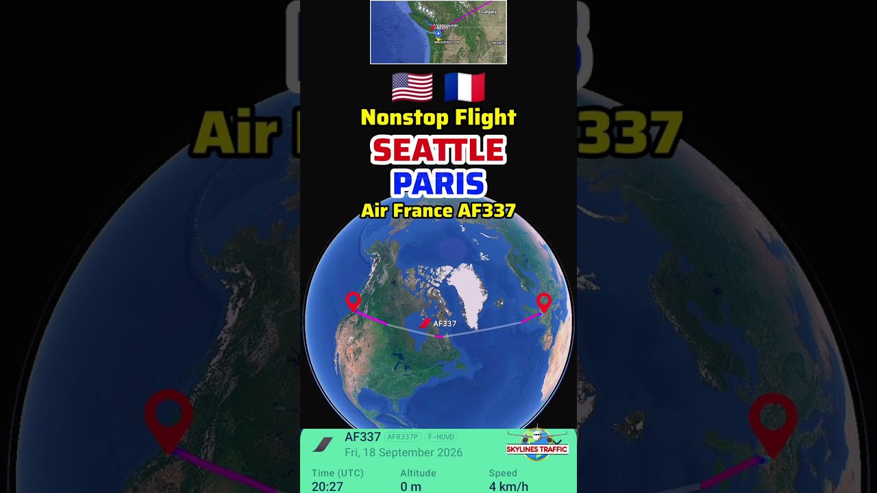 Seattle to Paris Flight Route with Air France AF337 | Airbus A350-941 