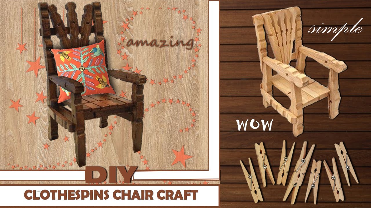 how to[DIY] simplest Idea for Chair Craft from clothespins + the most amazing Secret gift