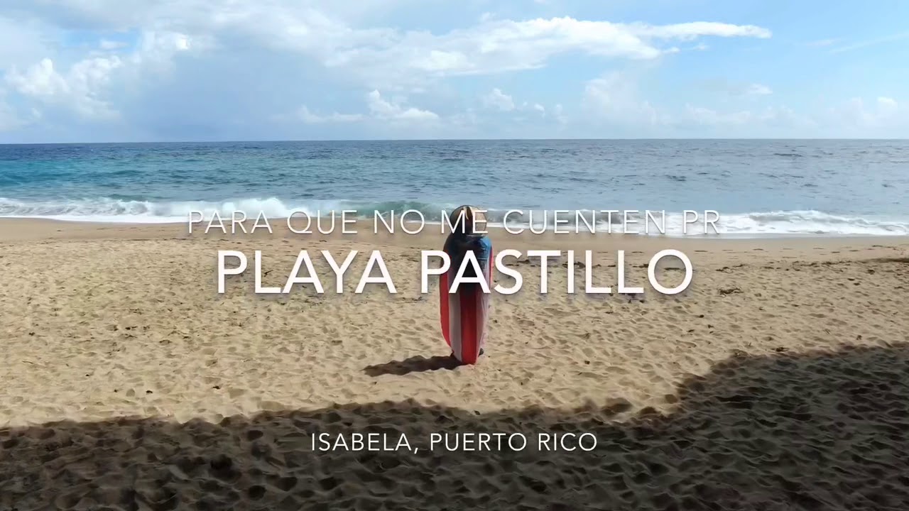 Para Que No Me Cuenten PR ...🇵🇷!!! Playa Pastillo, Isabela, Puerto Rico