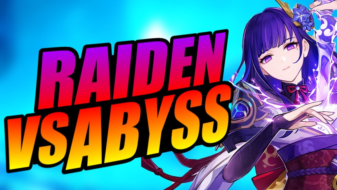C3 R1 Raiden VS Abyss!