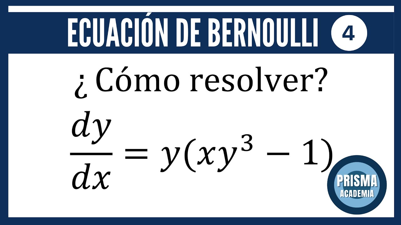 ECUACIONES DIFERENCIALES DE BERNOULLI // EJERCICIO 4 // CURSO DESDE CERO DE ECUACIONES DIFERENCIALES