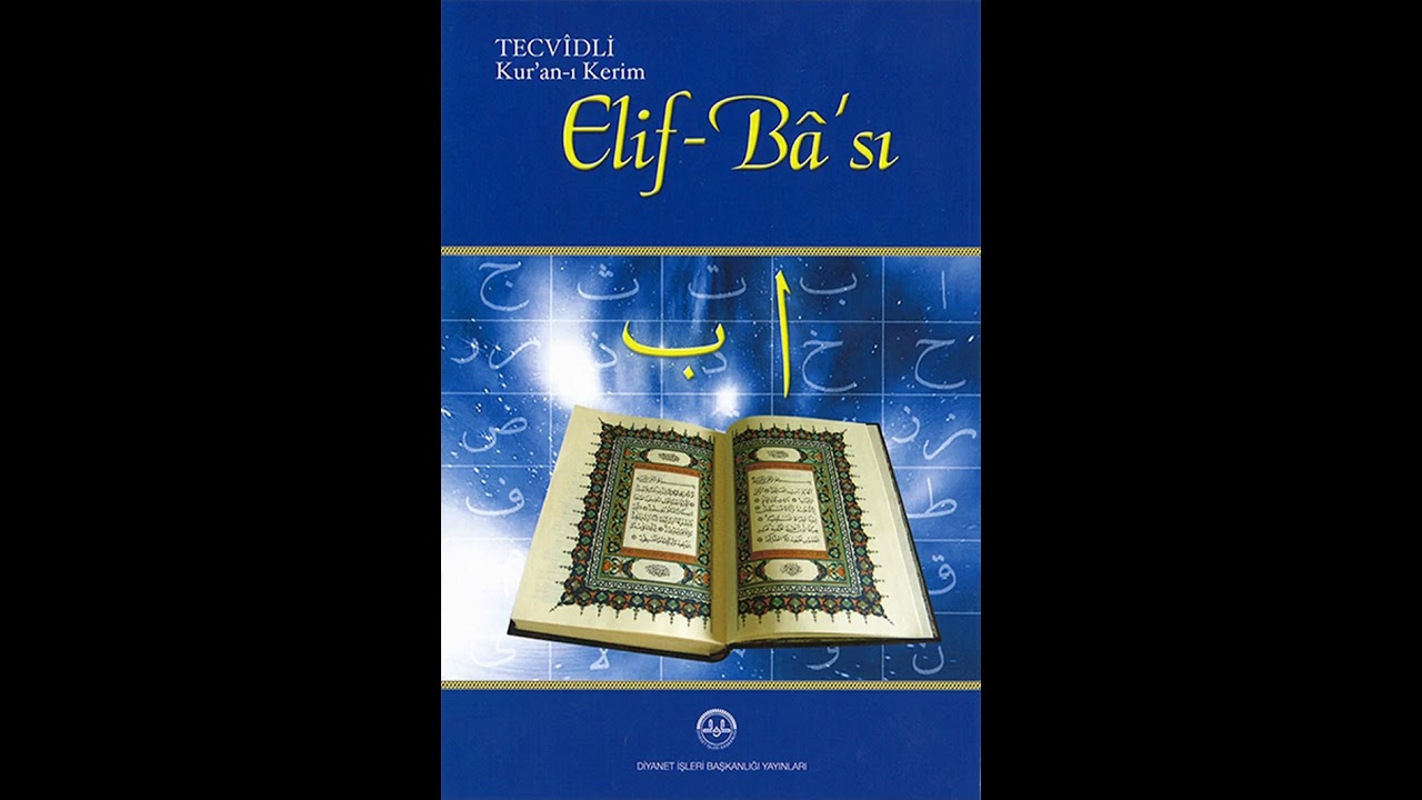 TECVİDLİ KUR'AN-I KERİM ELİF-BA'SI PDF VE TECVİDLİ KUR'AN-I KERİM ELİF-BA'SI İNTERAKTİF DESTEKLİ
