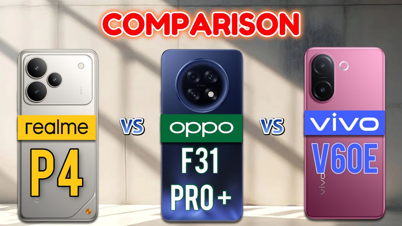 realme P4 vs OPPO F31 Pro Plus vs vivo V60e : Best Phone😮🤐