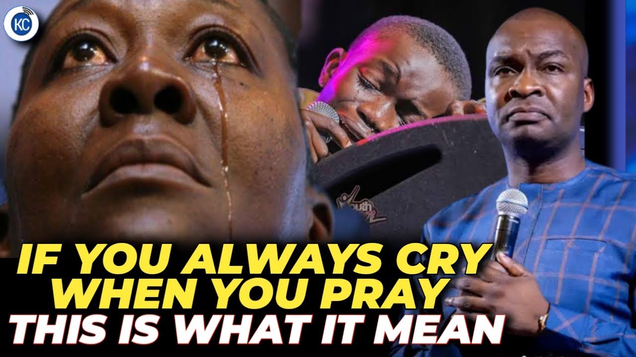 IF YOU ALWAYS CRY WHEN YOU PRAY, THIS IS THE HIDDEN MEAN - Apostle Joshua Selman