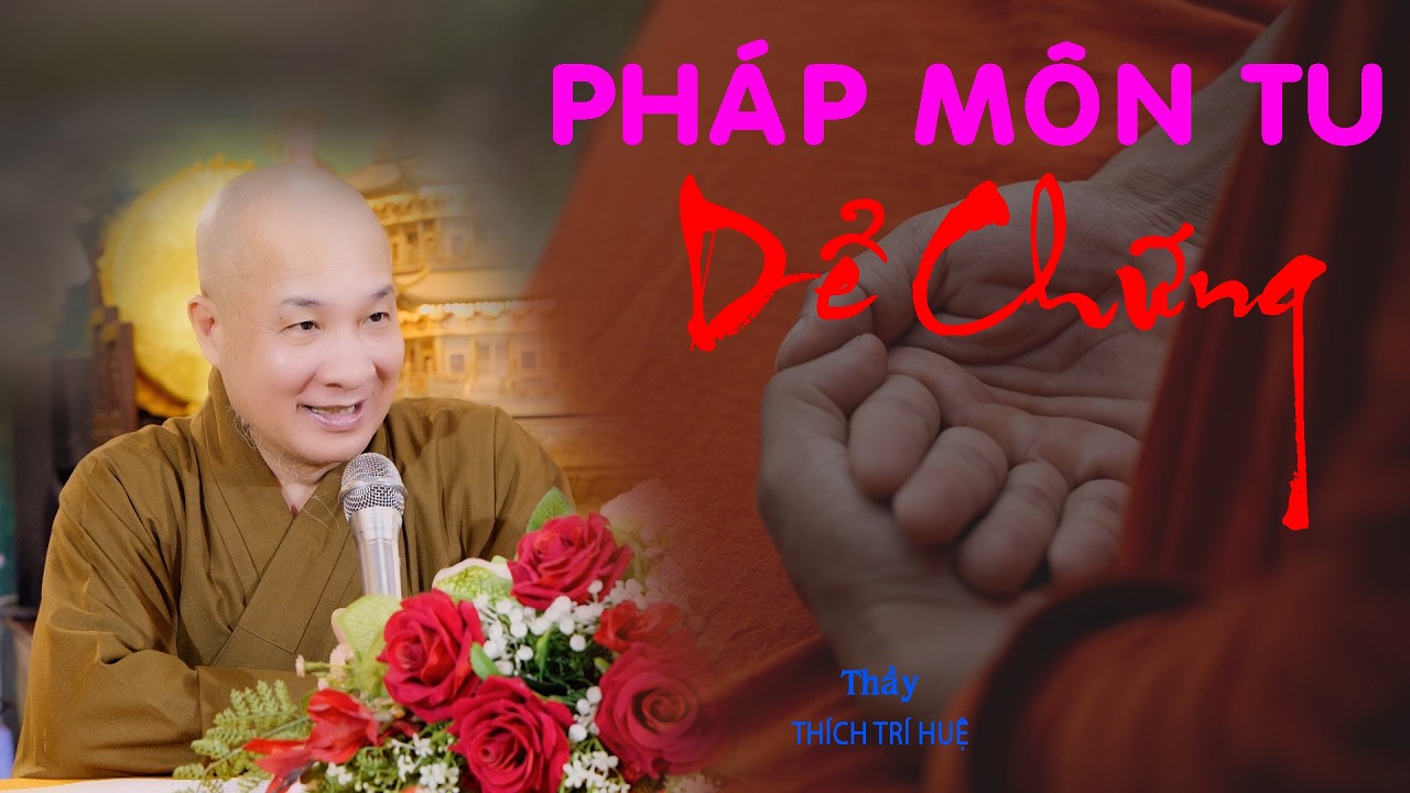 Pháp Tu nào dể nhất thời bây giờ