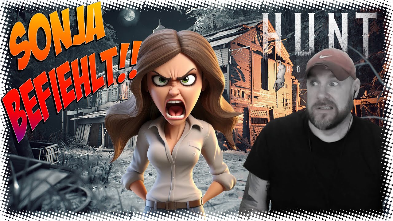 Sonja befiehlt !!! - Hunt Showdown | Hunt Showdown deutsch #1054