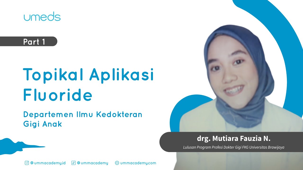 Dentacademy - IKGA - Topikal Aplikasi Fluoride