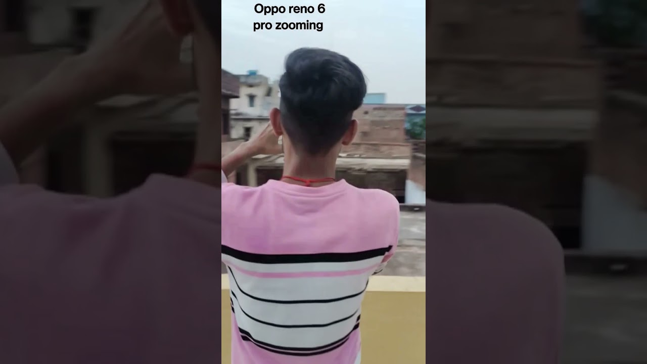 oppo reno 6 pro zooming test #shorts #youtubeshorts #shortsfeed #viral #oppo