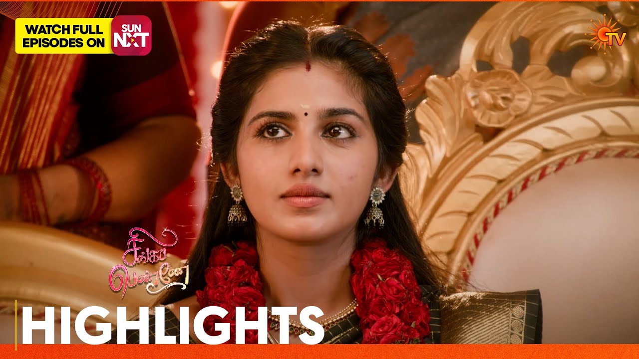 Singappenne - Highlights | 10 July 2026 | Tamil Serial | Sun TV