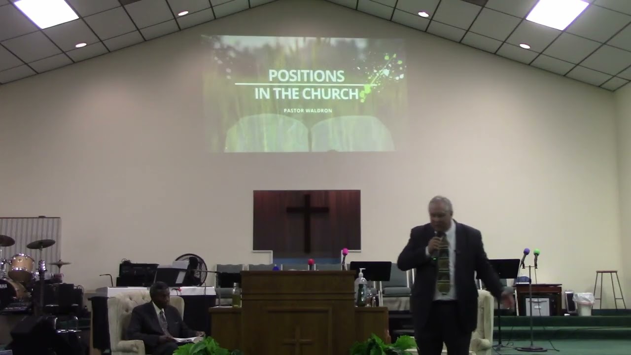 Positions In The Church | Pastor Waldron