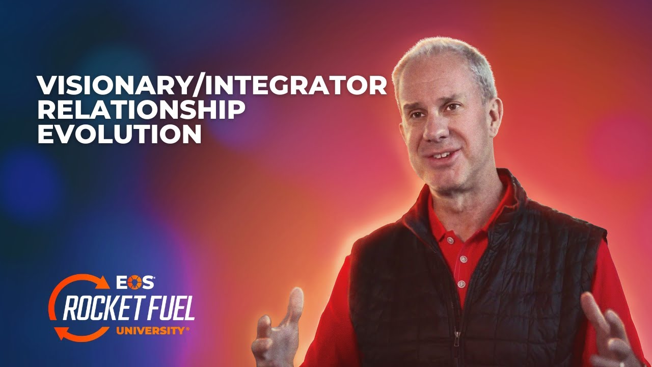 Visionary/Integrator Relationship Evolution