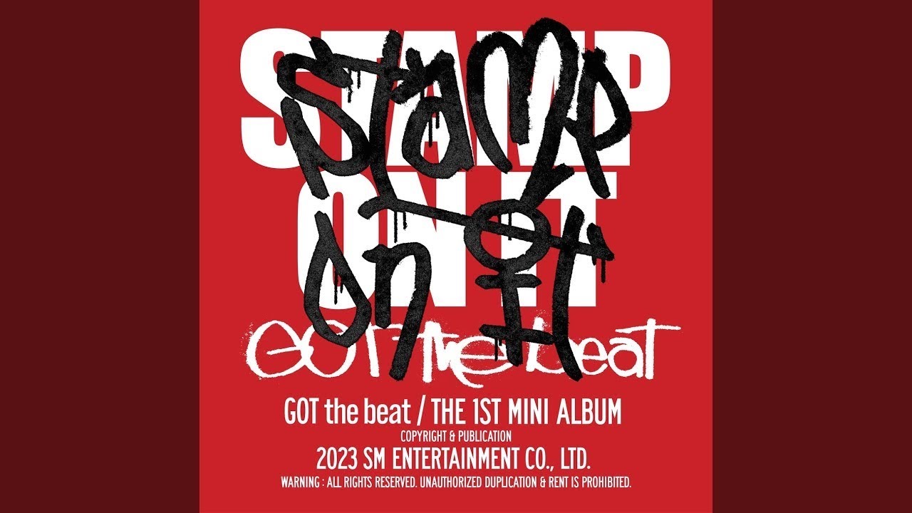 GOT the beat 갓 더 비트 Stamp On It Official Instrumental (SMini Album)