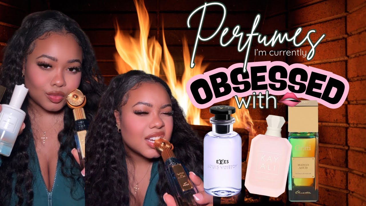 PERFUMES THAT I AM CURRENTLY OBSESSED WITH! 😍️‍🔥 LUXURY FRAGRANCE COLLECTION