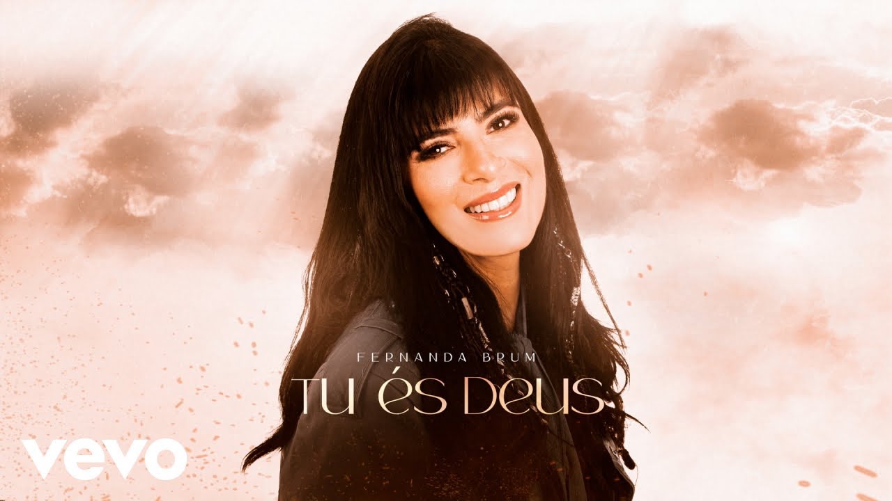 Fernanda Brum - Tu És Deus (Áudio Oficial)