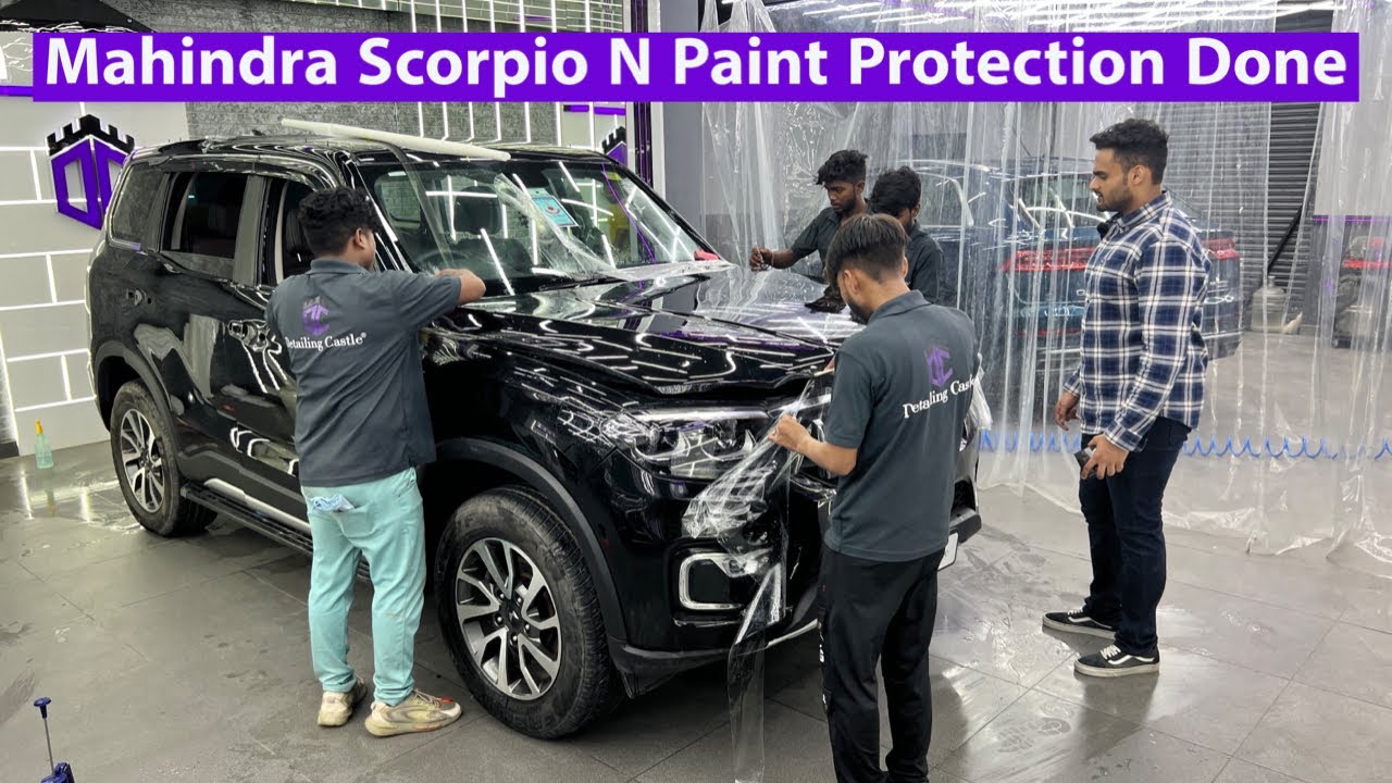 Mahindra Scorpio N Came To Us For Paint Protection Film | PPF For All Cars | Detailing Castle