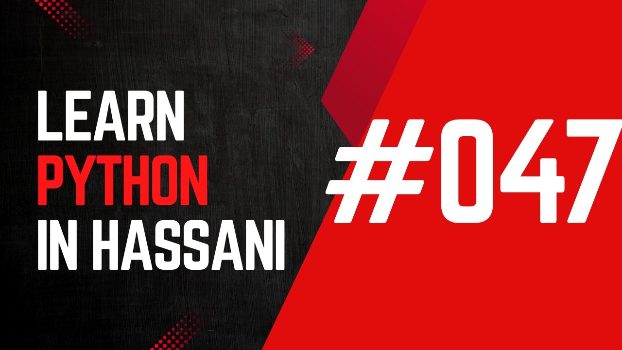 #047 | Strings: Thirty-ninth Part | Methods: Section Sixteen | Learn Python in Hassani