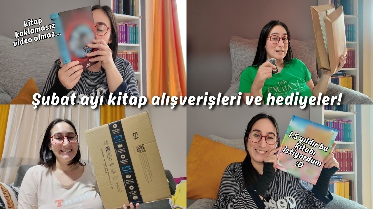Şubat Ayı Kitap Alışverişleri ve Hediyeler