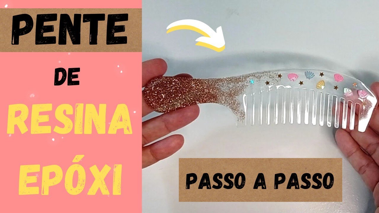 [LINDO!!! 🤩] PENTE feito de RESINA EPÓXI tutorial - FERNANDA FERNANDES