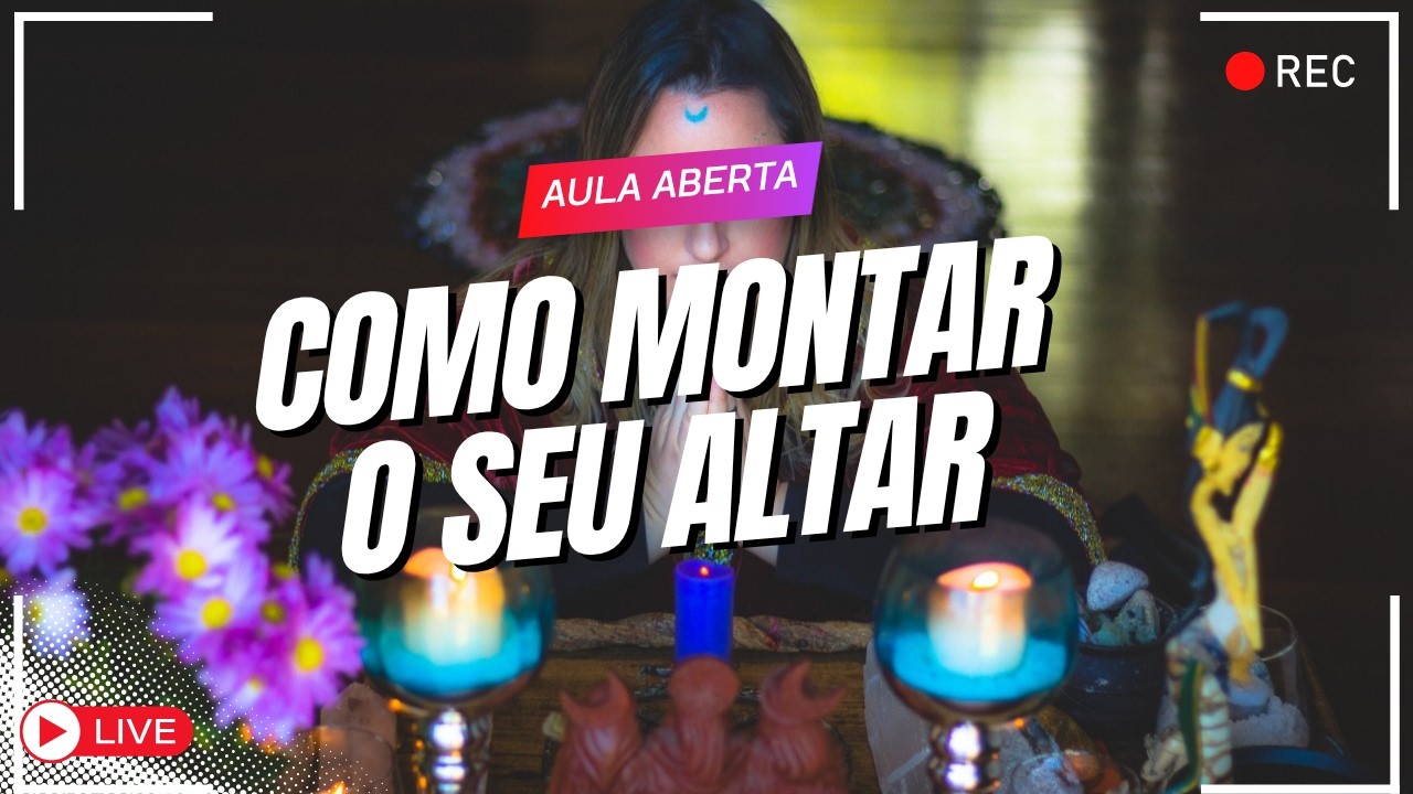Como Montar o seu Altar