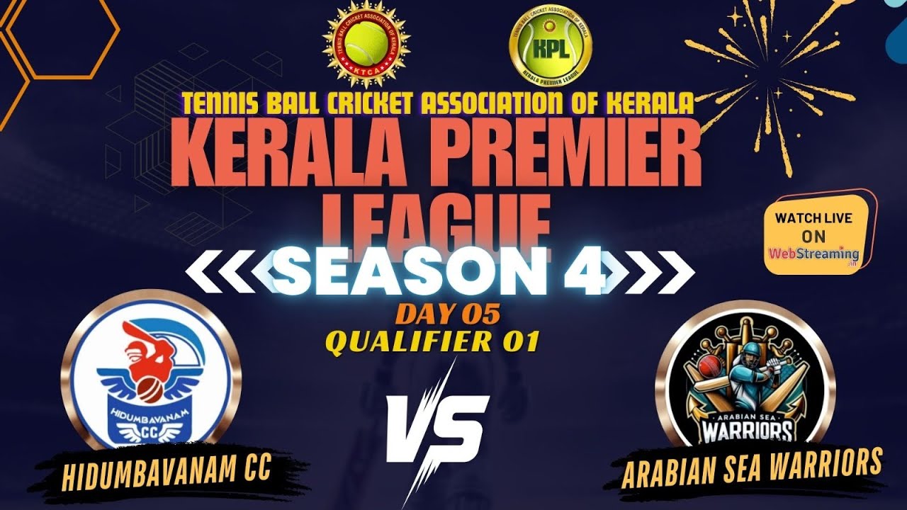 HIDUMBAVANAM CC VS ARABIAN SEA WARRIORS || DAY05 || QUALIFIER 1|| KERALA PREMIER LEAGUE SEASON 4