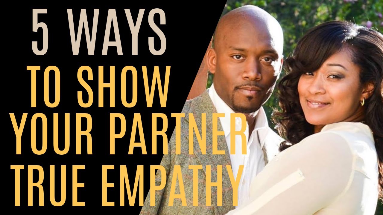 5 Ways To Show Empathy