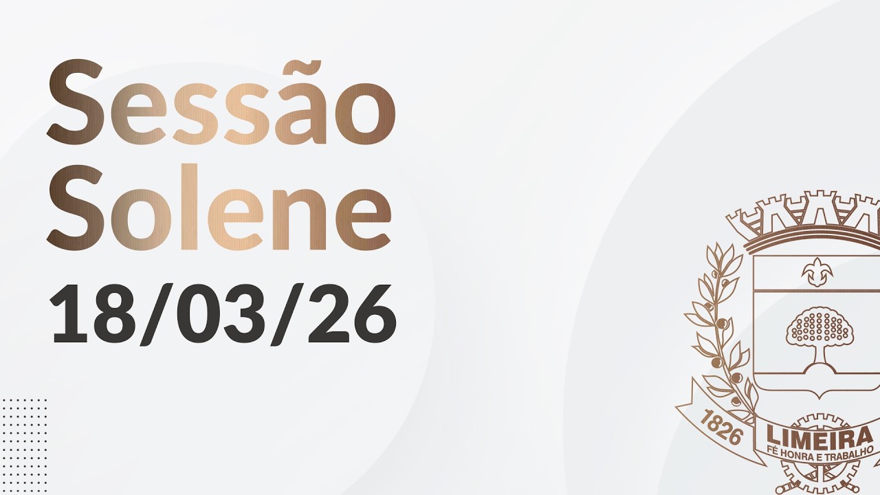 18.03.26 - Sessão Solene - Dia Internacional da Mulher