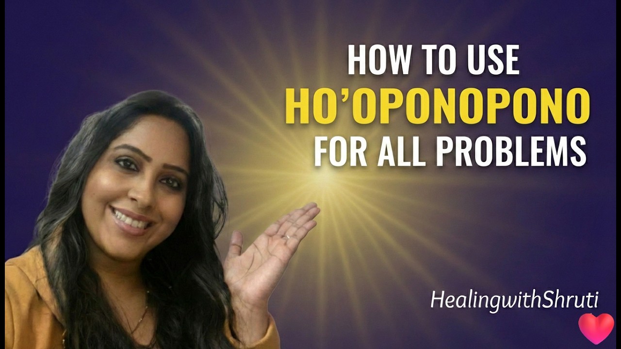 How to use Ho'oponopono for ALL problems | Health, Relationships, Money