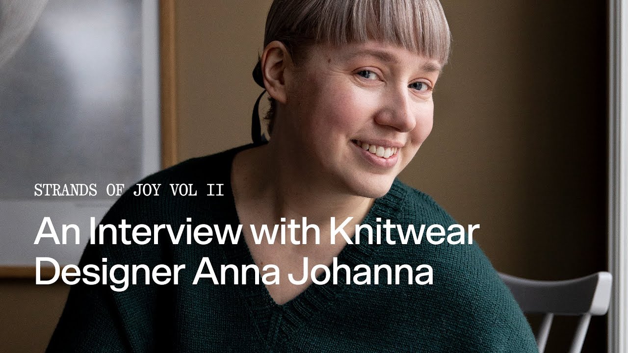 An Interview with Knitwear Designer Anna Johanna