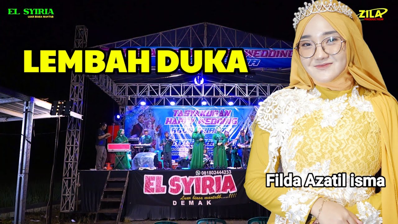 LEMBAH DUKA // FILDA AZATIL ISMA // EL SYIRIA DEMAK